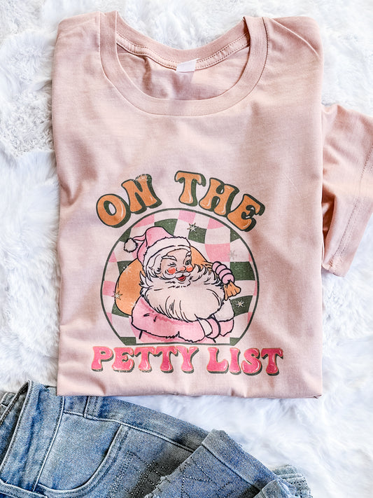 On The Petty List Tee